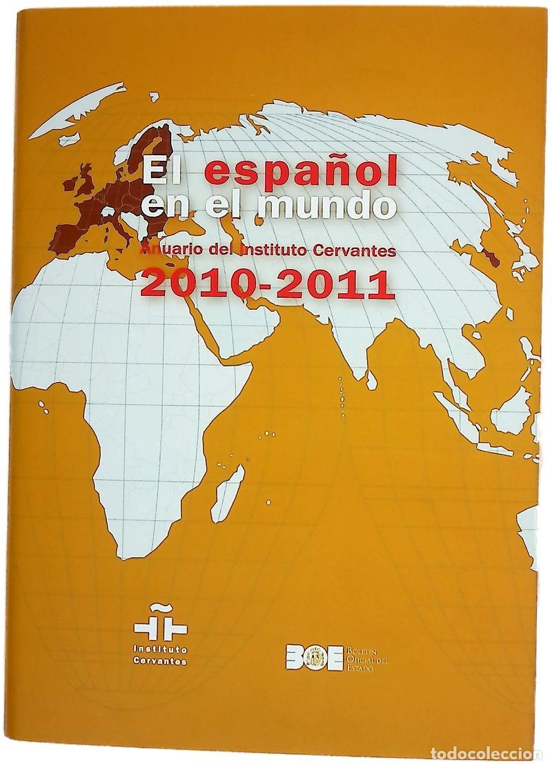 B&uuml;cher: El Espa&ntilde;ol en el mundo anuario del Instituto Cervantes 2010-2011