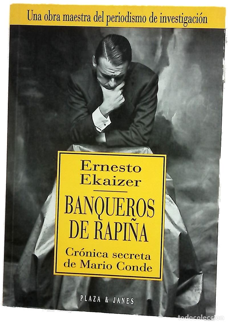 Livros em segunda m&atilde;o: Banqueros de rapi&ntilde;a cr&oacute;nica secreta de Mario Conde