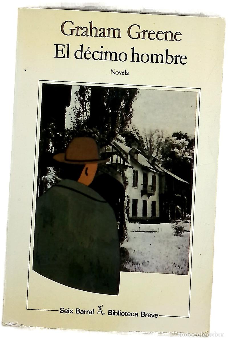 Livros em segunda m&atilde;o: El d&eacute;cimo hombre - Greene, Graham; Zulaika, Jaime