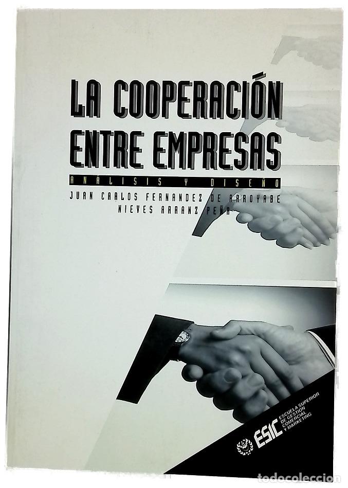 books: La cooperaci&oacute;n entre empresas an&aacute;lisis y dise&ntilde;o