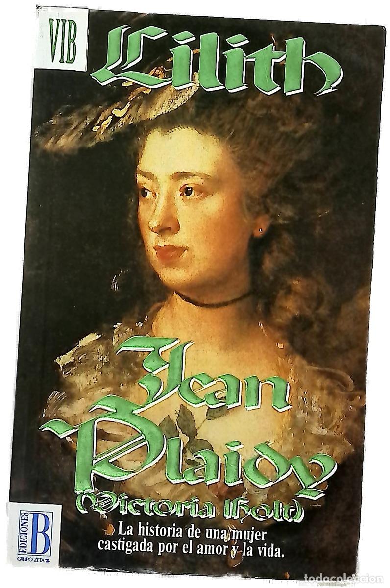 books: Lilith - Plaidy, Jean - Ediciones B