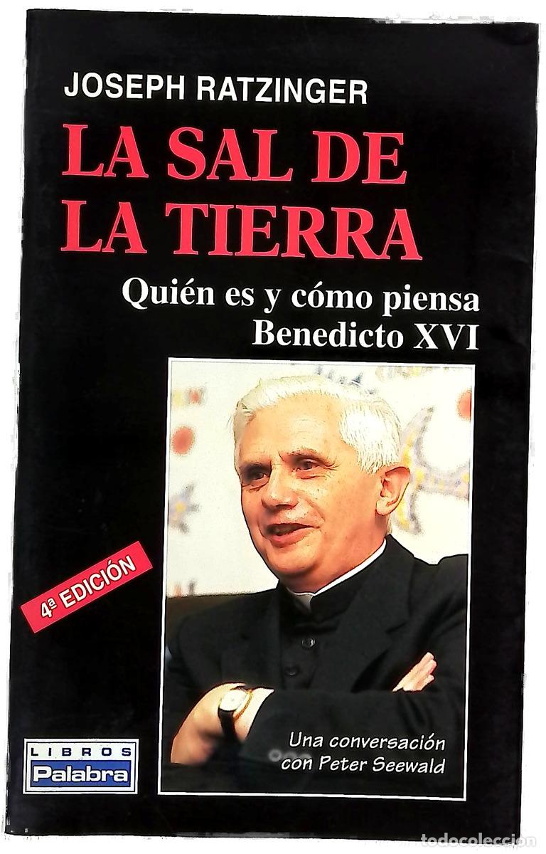 books: La sal de la tierra cristianismo e Iglesia Cat&oacute;lica ante el nuevo milenio : una conversaci&oacute;n con ...