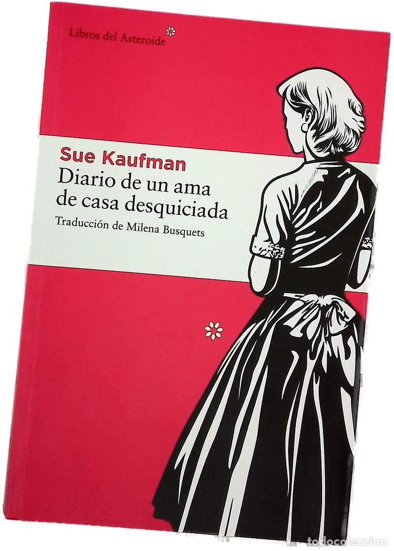 Libri di seconda mano: Diario de un ama de casa desquiciada