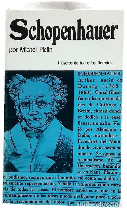 Libri di seconda mano: Schopenhauer o el tr&aacute;gico de la voluntad