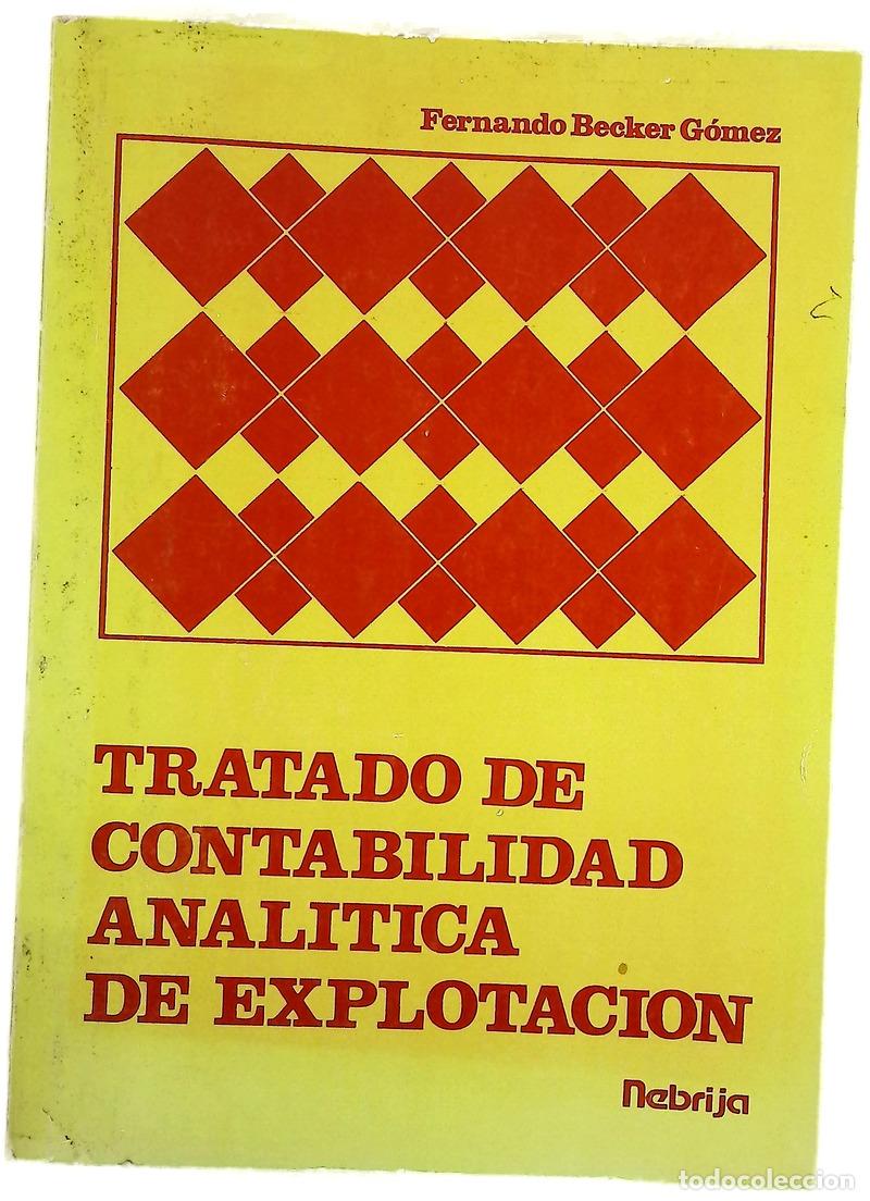 Libri di seconda mano: Tratado de Contabilidad anal&iacute;tica de explotaci&oacute;n