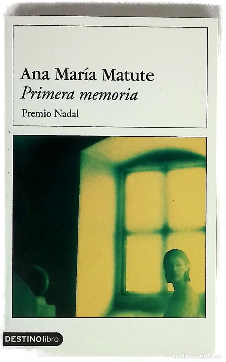 Libri di seconda mano: Primera memoria - Matute, Ana Mar&iacute;a