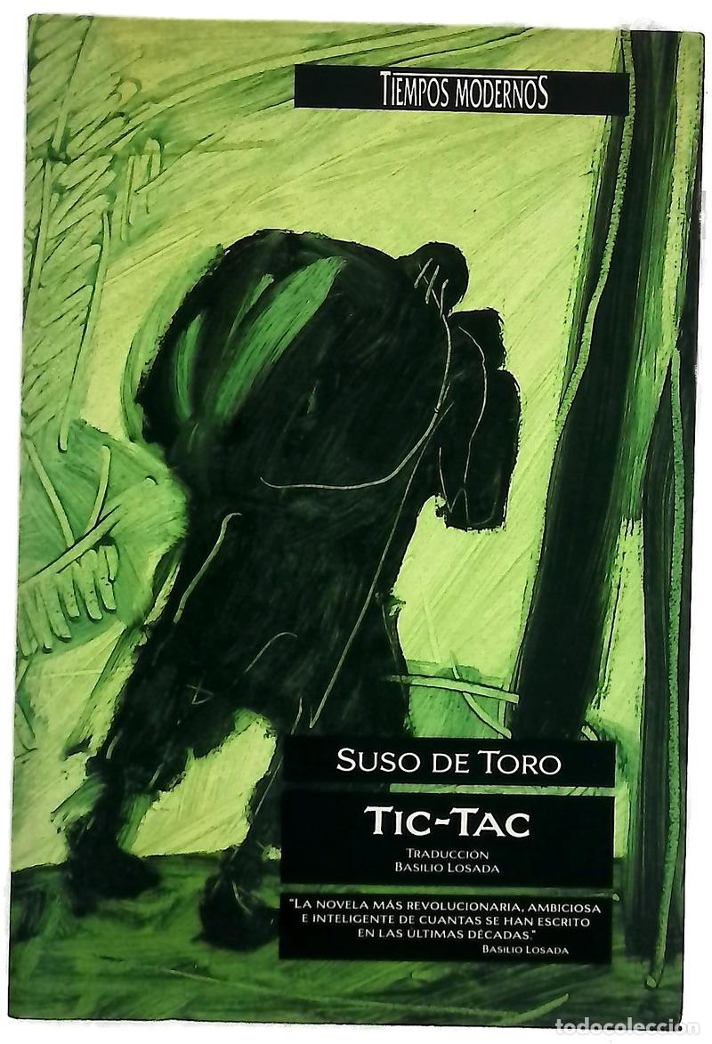 Libri di seconda mano: Tic-tac - Toro, Suso de; Losada, Basilio