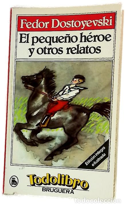 Libri di seconda mano: El peque&ntilde;o h&eacute;roe y otros relatos