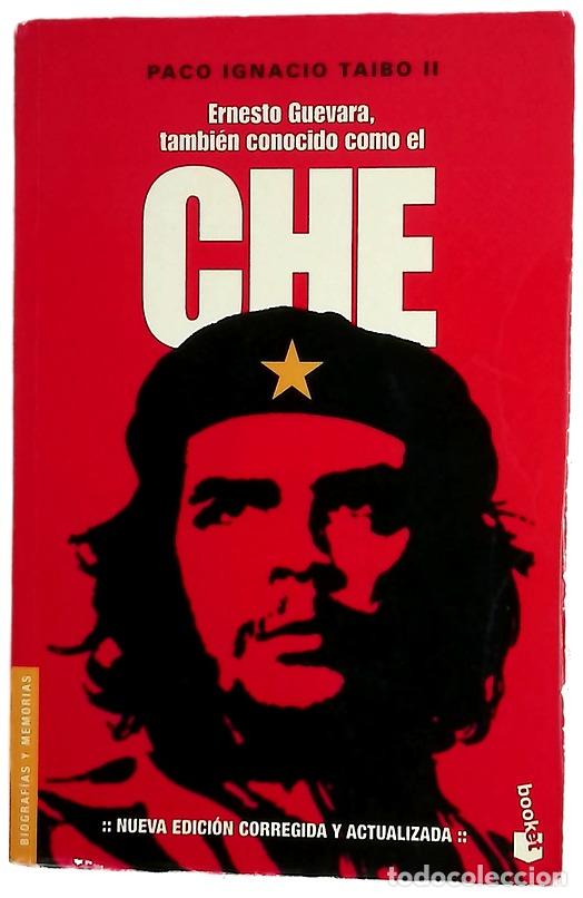Libri di seconda mano: Ernesto Guevara, tambi&eacute;n conocido como el Che