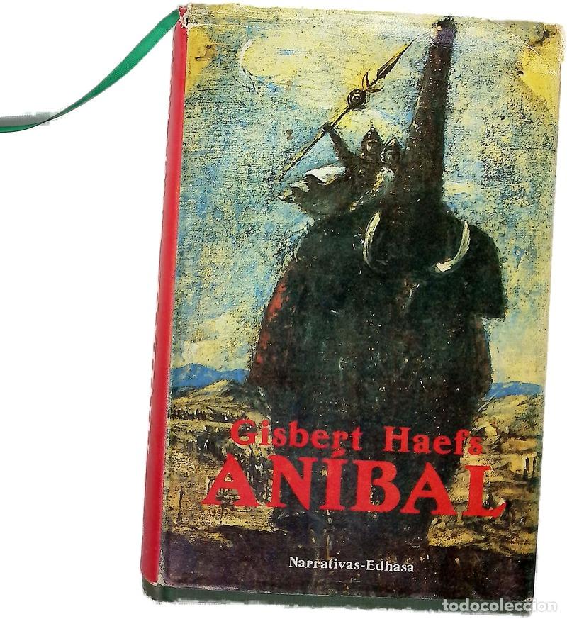 Libri di seconda mano: An&iacute;bal la novela de Cartago