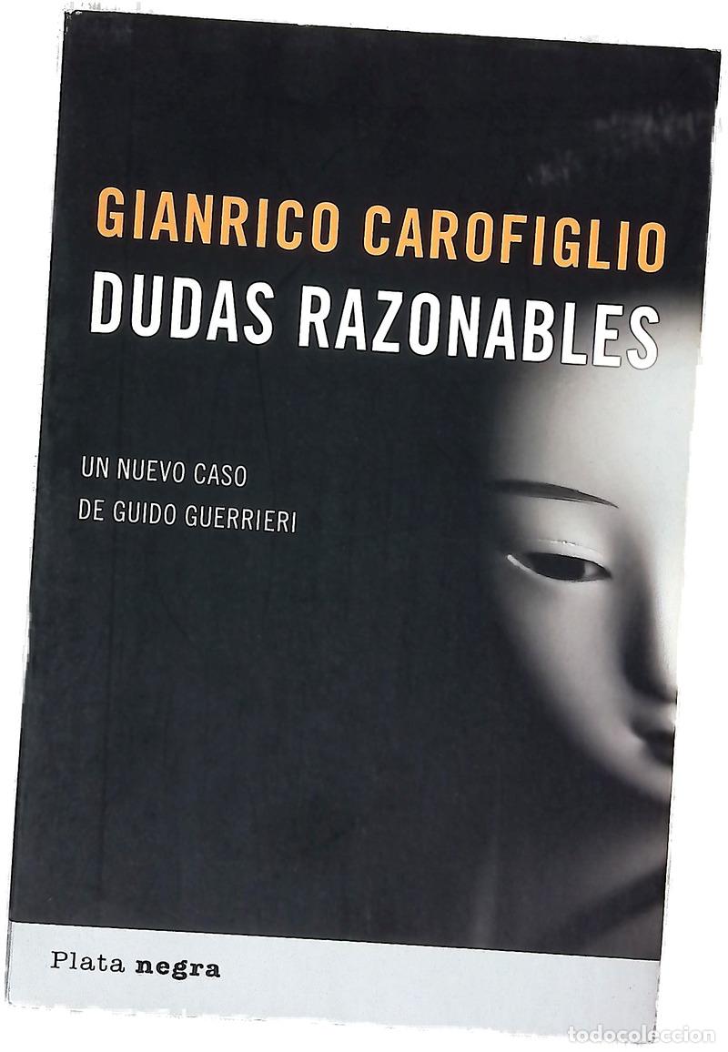Libri di seconda mano: Dudas razonables un nuevo caso de Guido Guerrieri