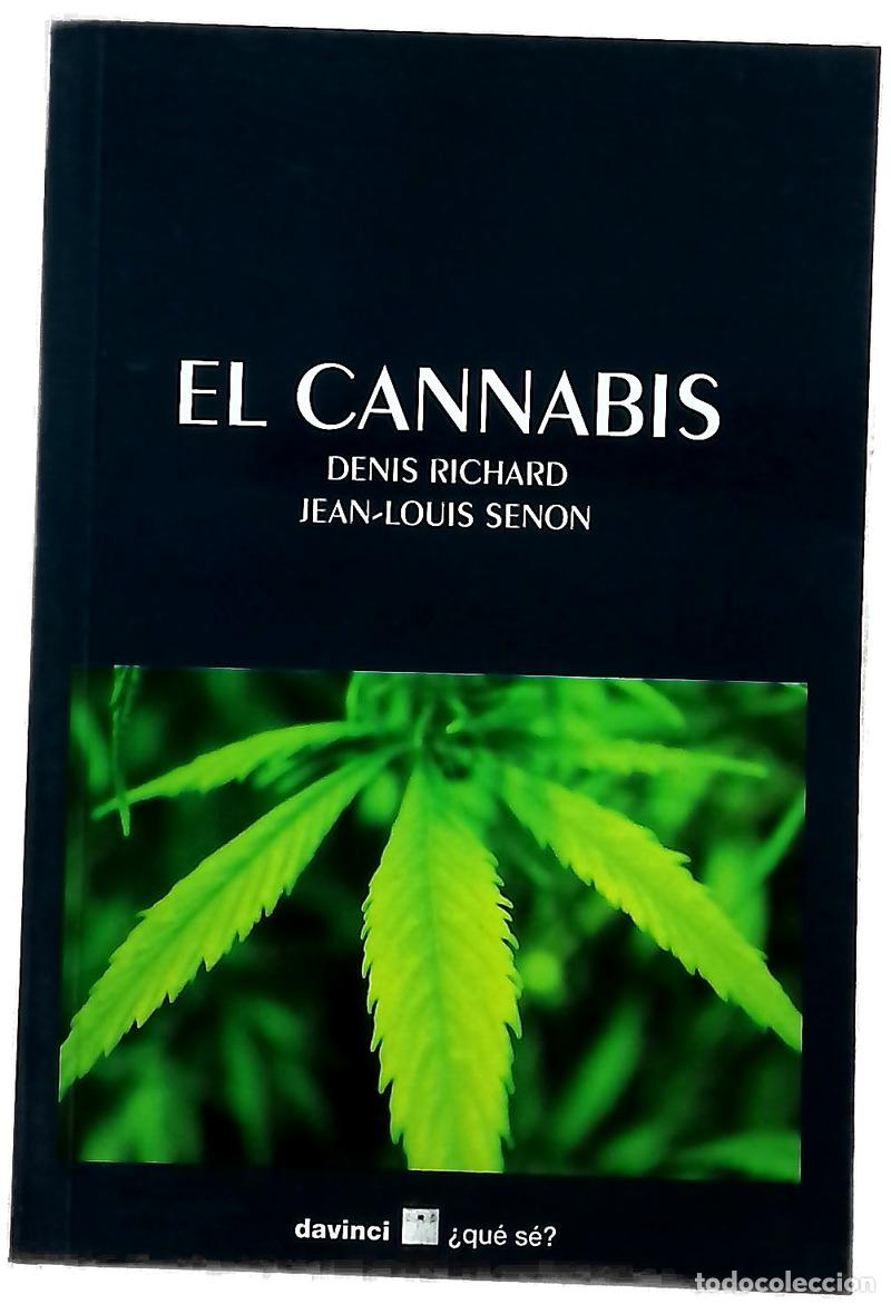 books: El cannabis - Richard, Denis; Senon, Jean-Louis