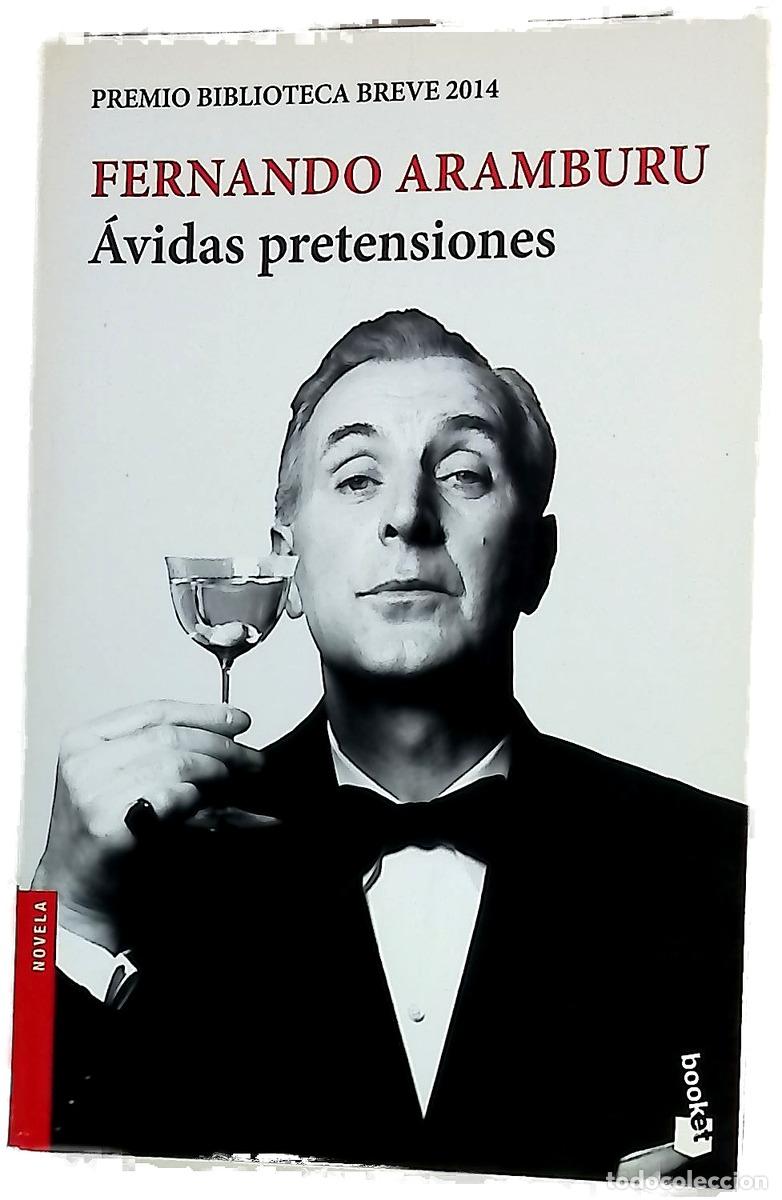 Libros: &Aacute;vidas pretensiones - Aramburu, Fernando - Foto 1