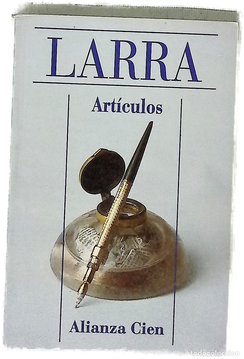 Libros: Art&iacute;culos - Larra, Mariano Jos&eacute; de - Foto 1