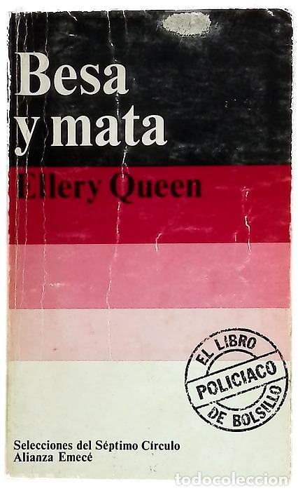 Libros: Besa y mata - Queen, Ellery; Williams de la Barra, Mary