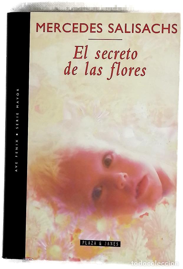 Libros: El secreto de las flores - Salisachs, Mercedes