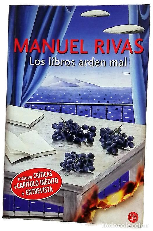 Livros em segunda m&atilde;o: Los libros arden mal - Rivas, Manuel