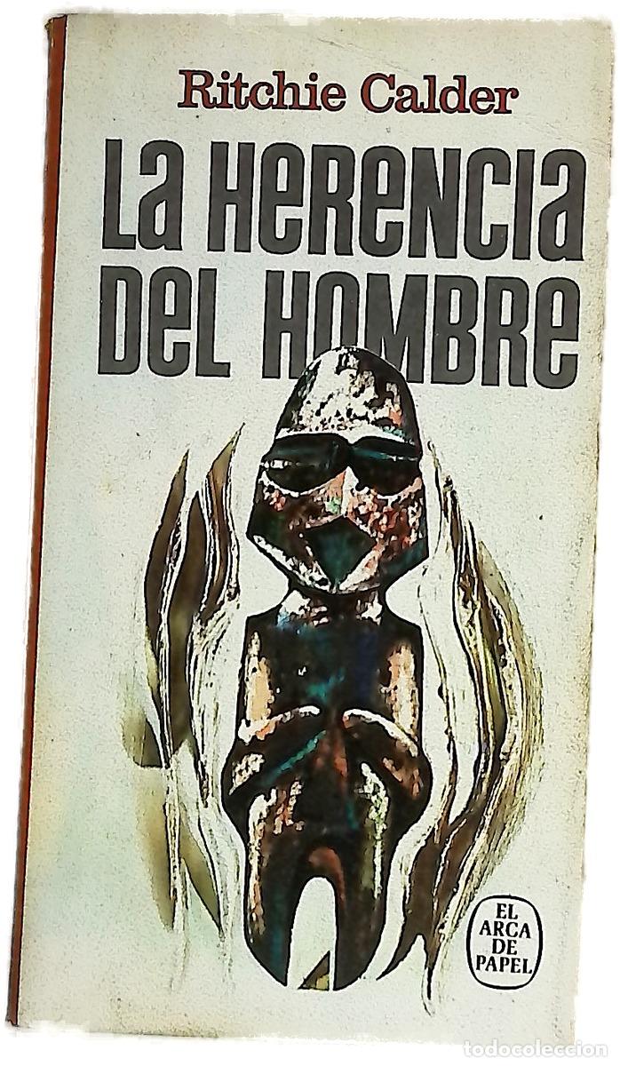 Livros em segunda m&atilde;o: La herencia del hombre - Calder, Ritchie