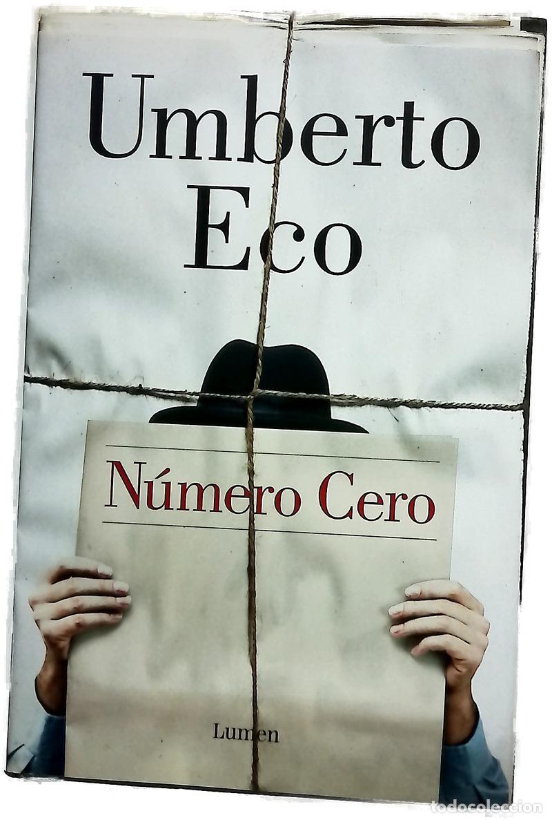 Livros em segunda m&atilde;o: N&uacute;mero cero - Eco, Umberto; Lozano Miralles, Helena