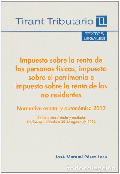 Livros em segunda m&atilde;o: Impuesto sobre la renta de las personas f&iacute;sicas, impuesto sobre el patrimonio...- 9788490332511