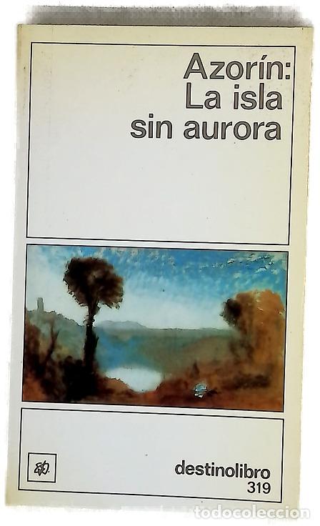 Livros em segunda m&atilde;o: La isla sin aurora - Azor&iacute;n