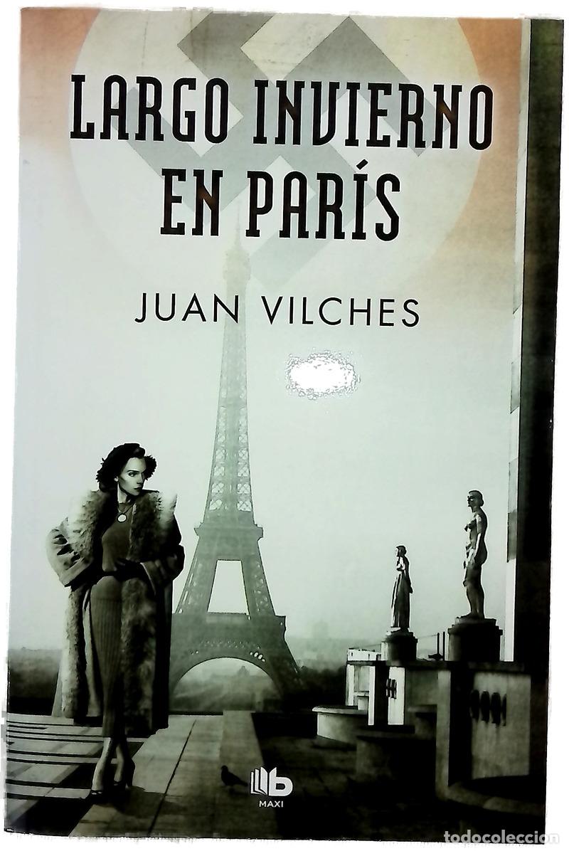 books: Largo invierno en Par&iacute;s - Vilches, Juan