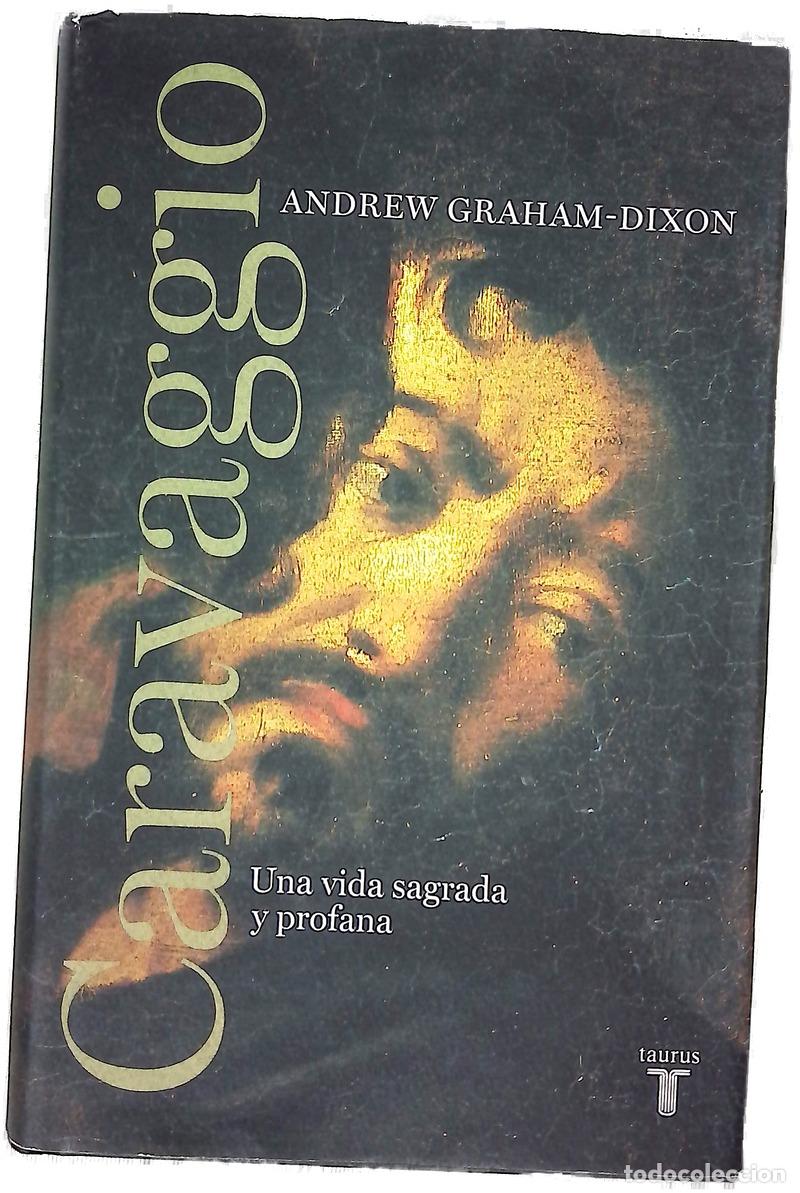 books: Caravaggio una vida sagrada y profana