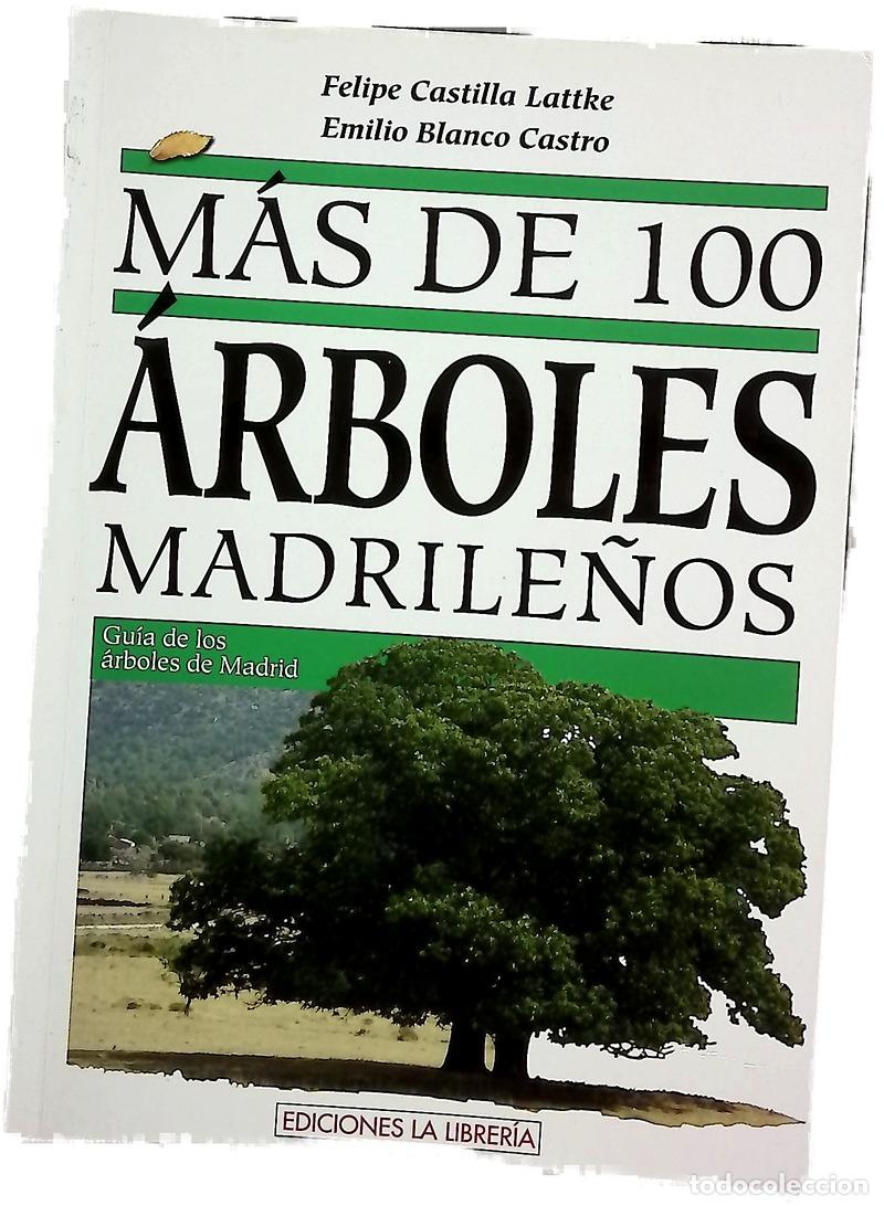 books: M&aacute;s de cien &aacute;rboles madrile&ntilde;os gu&iacute;a de &aacute;rboles de la Comunidad de Madrid