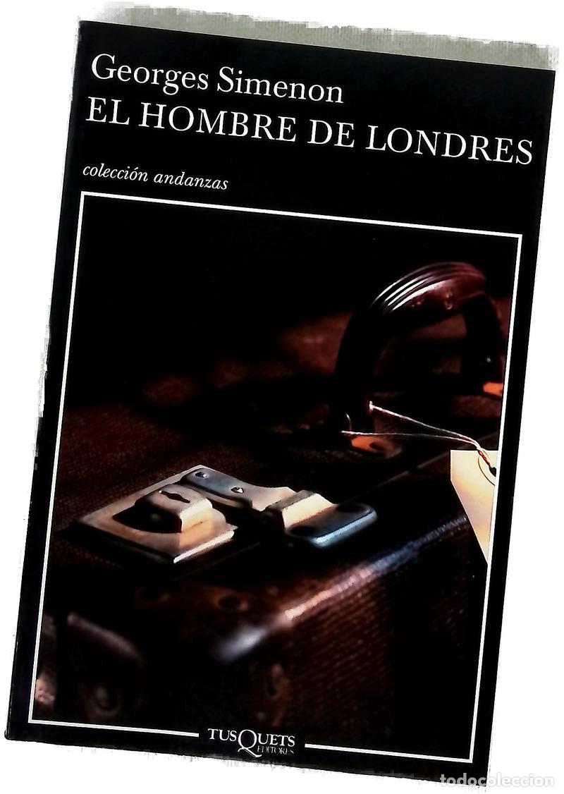 Livres: El hombre de Londres - Simenon, Georges