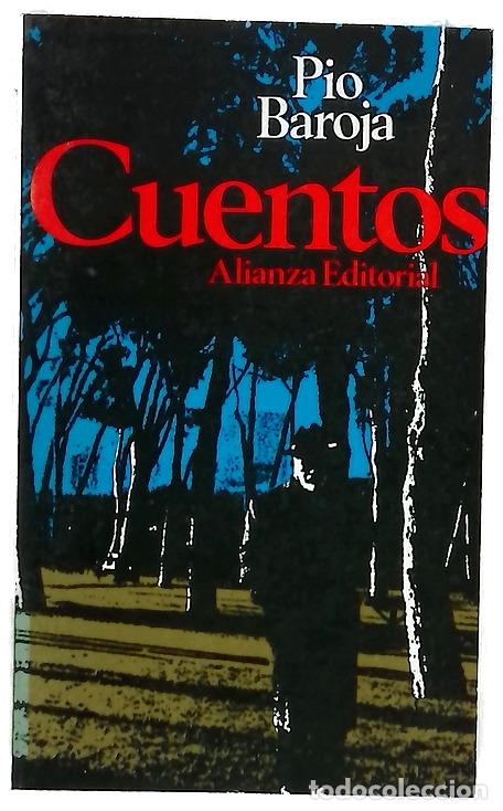 Libros: Cuentos - Baroja, P&iacute;o - Alianza Editorial
