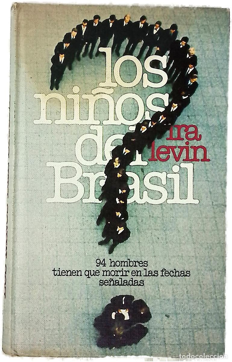 Libros: Los ni&ntilde;os del Brasil - Levin, Ira; Guastavino, Marta I