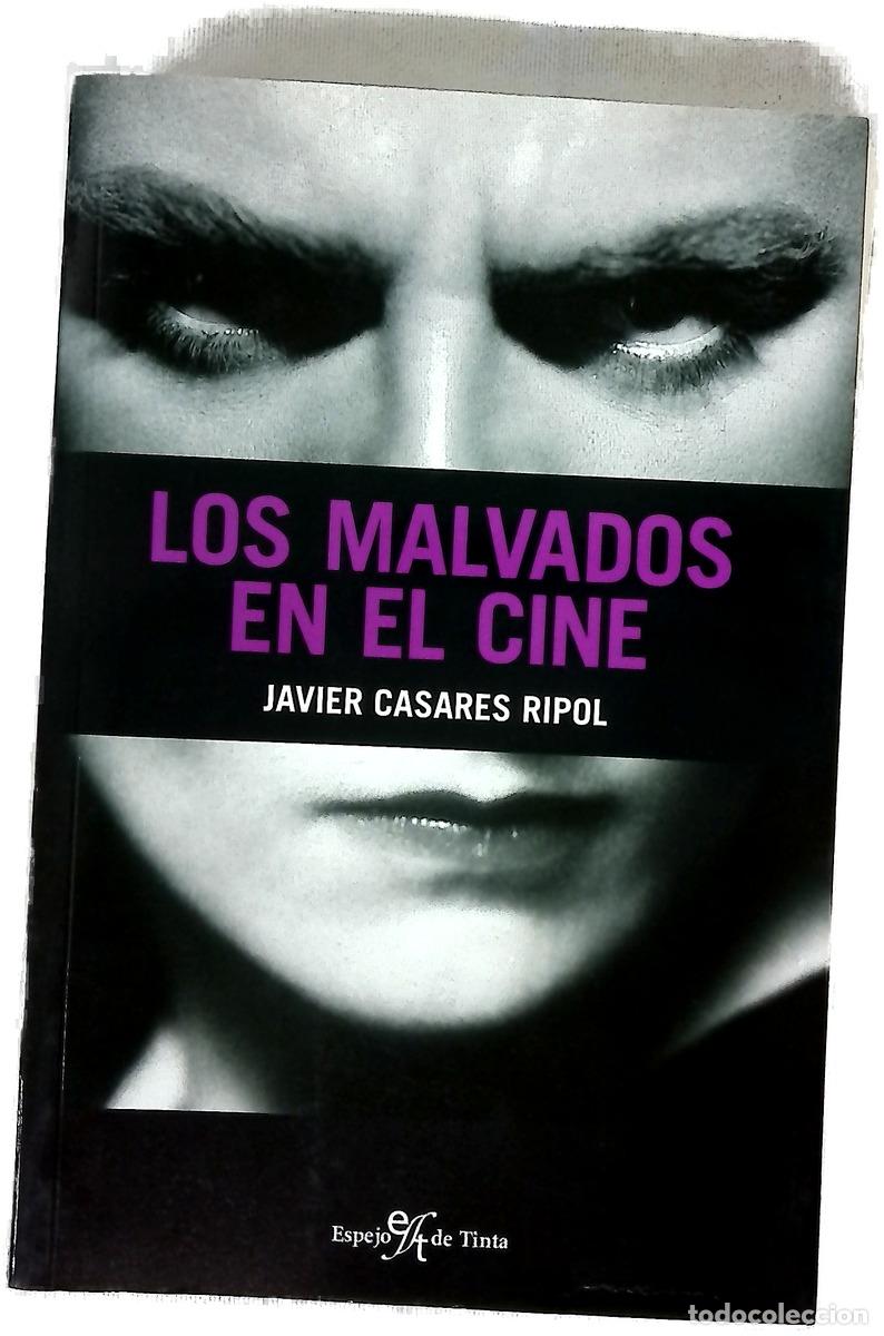 Libros: Los malvados en el cine - Casares Ripol, Javier