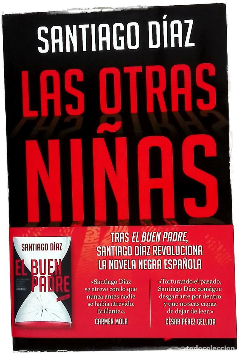 Libros: Las otras ni&ntilde;as - D&iacute;az, Santiago