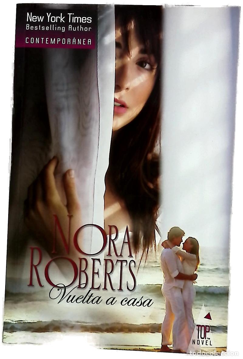 Libros: Vuelta a casa - Roberts, Nora