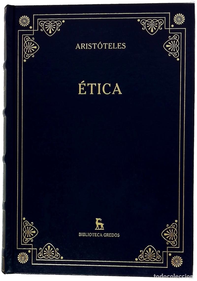Livres: &Eacute;tica - Arist&oacute;teles; Mart&iacute;nez Manzano, Teresa; Calvo Mart&iacute;nez, Tom&aacute;s; Pall&iacute; Bonet, Julio