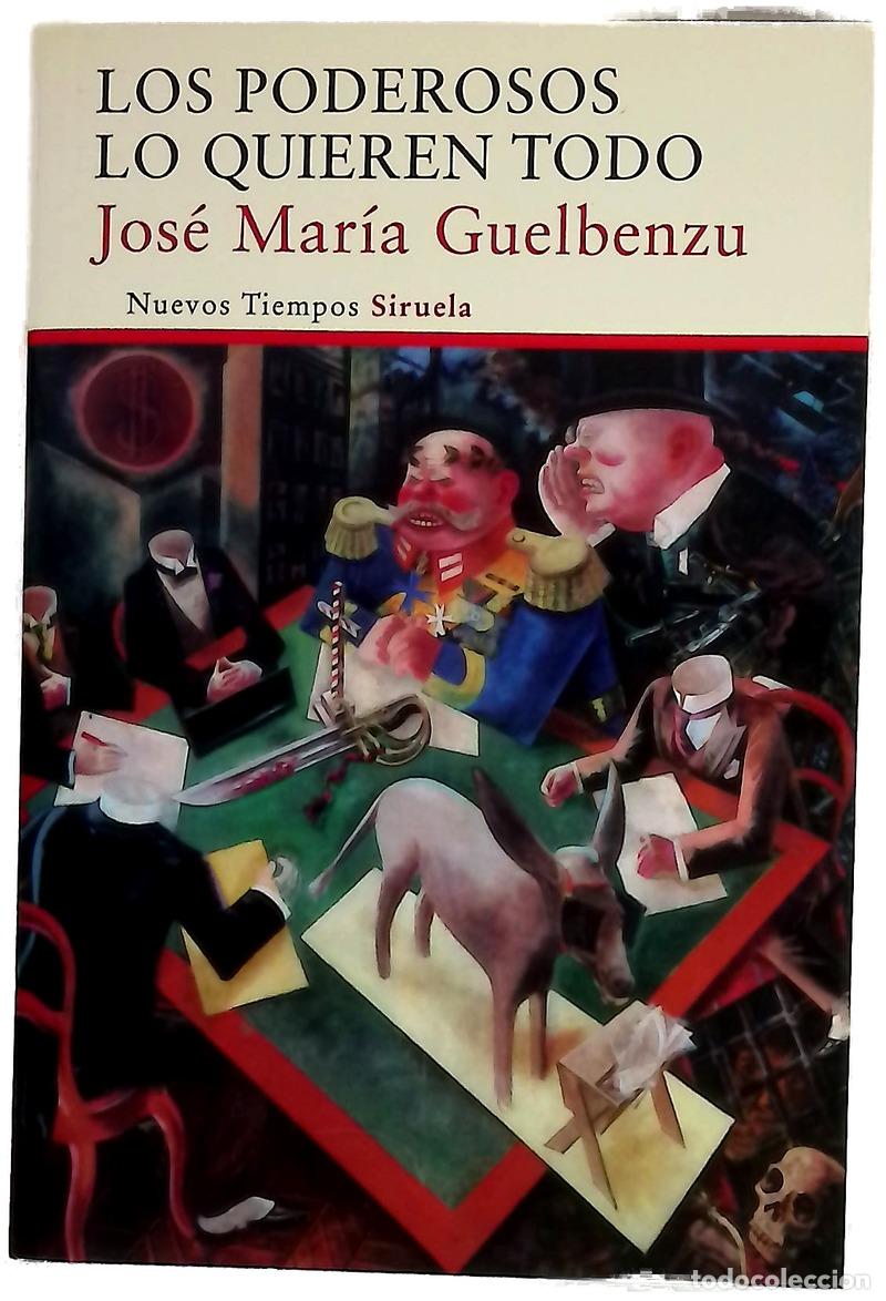 Livres: Los poderosos lo quieren todo
