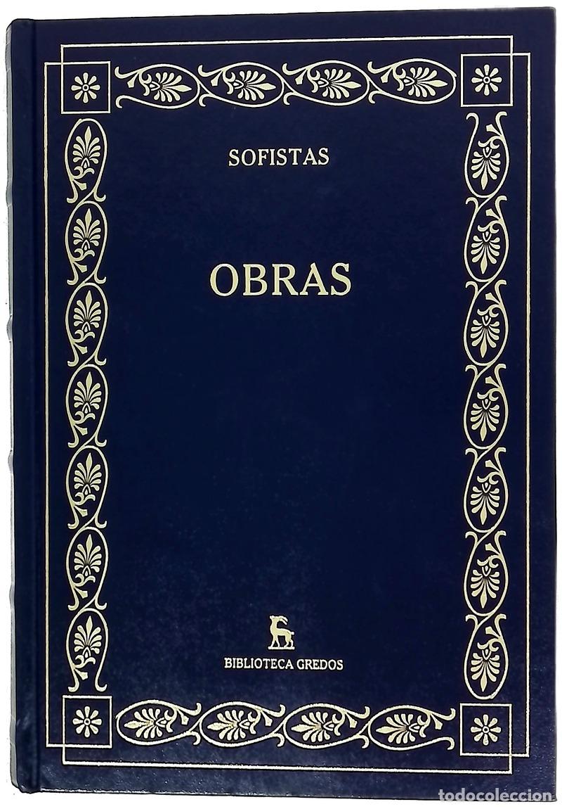 Livres: Sofistas : obras - Prot&aacute;goras; Luj&aacute;n, Eugenio R; Melero Bellido, Antonio