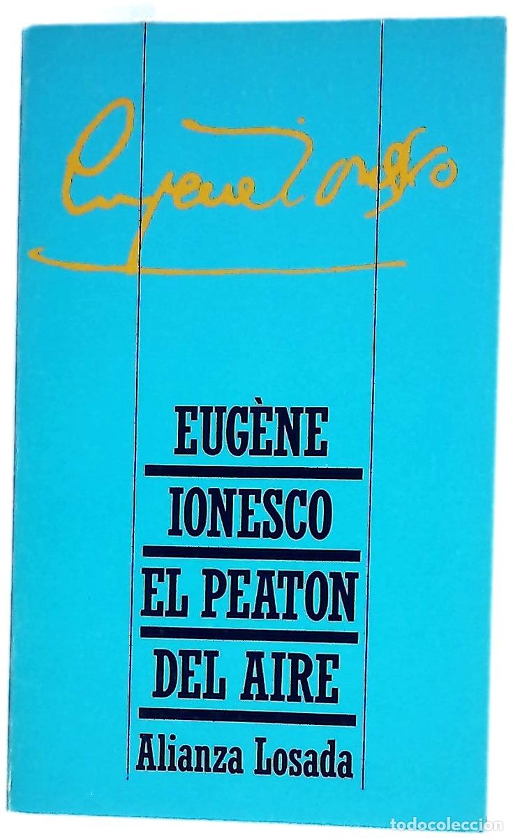 Livres: El peat&oacute;n del aire - Ionesco, Eug&egrave;ne; Mart&iacute;nez Sierra, Mar&iacute;a
