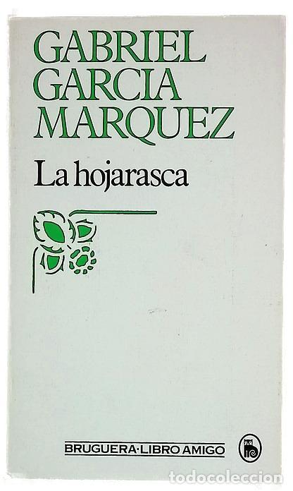 Libros: La hojarasca - Garc&iacute;a M&aacute;rquez, Gabriel