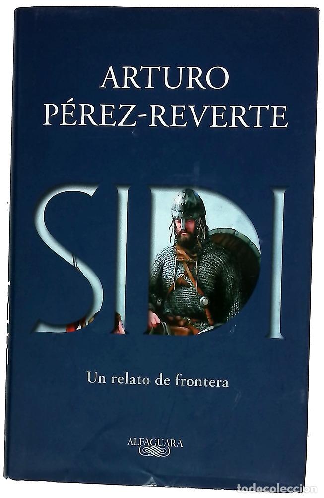 Libros: Sidi - P&eacute;rez-Reverte, Arturo