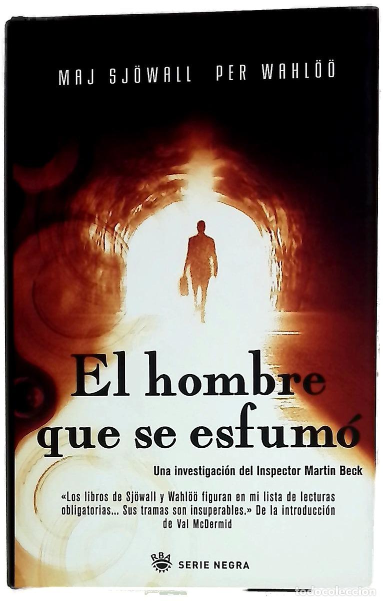 Libros: El hombre que se esfum&oacute; - Sj&ouml;wall, Maj; Wahl&ouml;&ouml;, Per