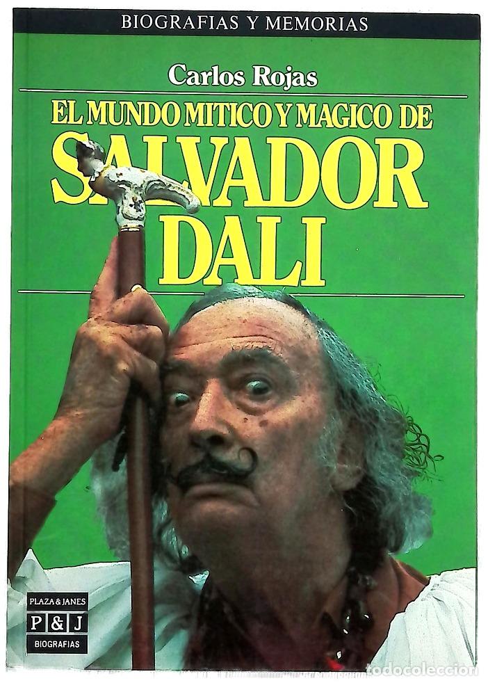 Libros: El mundo m&iacute;tico y m&aacute;gico de Salvador Dal&iacute;