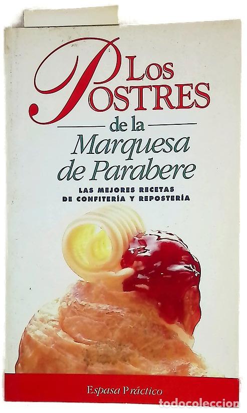 Livros em segunda m&atilde;o: Los postres de la marquesa de Parabere