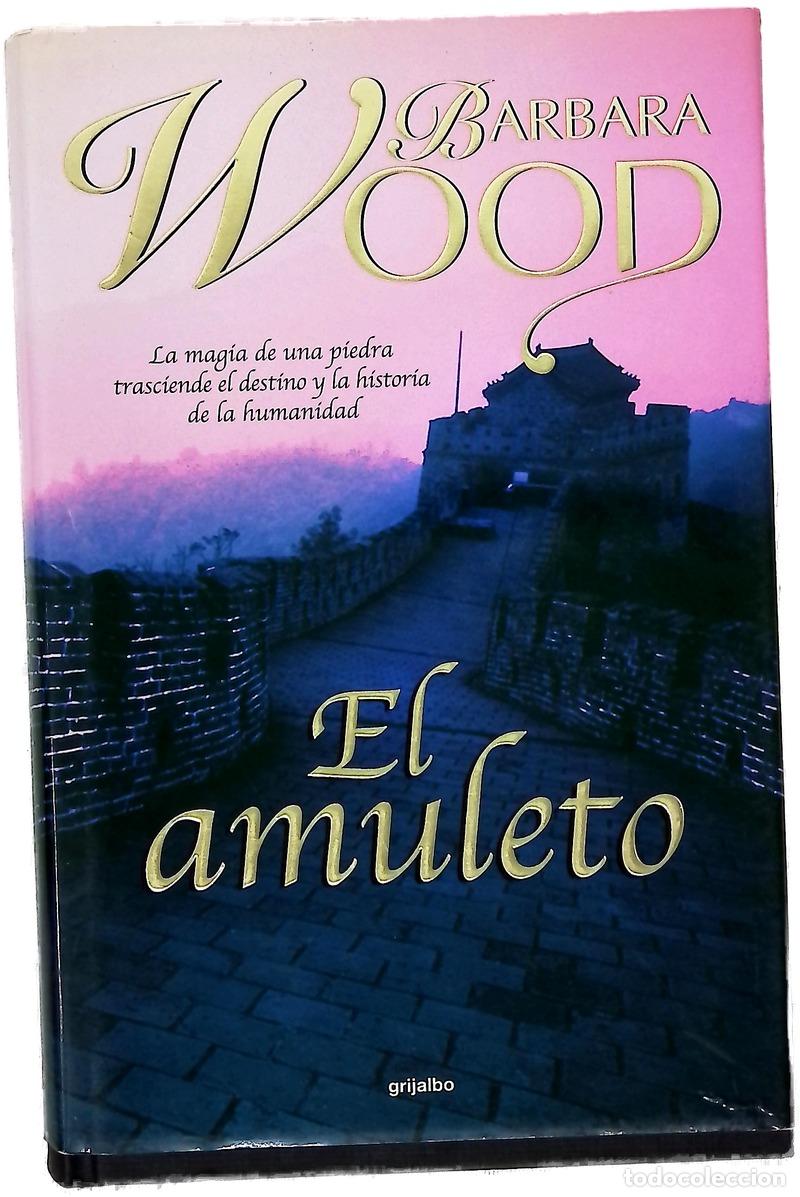 books: El amuleto - Wood, Barbara
