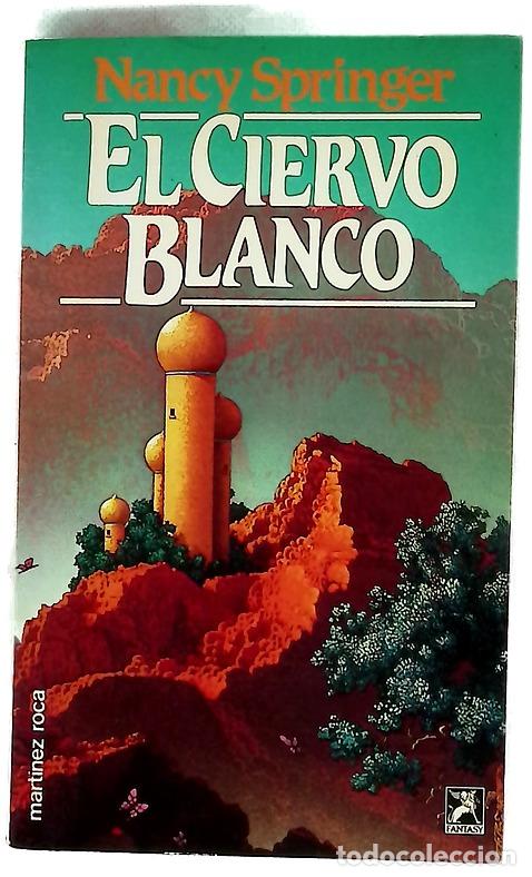 books: El ciervo blanco - Springer, Nancy; Sol&egrave;, Albert