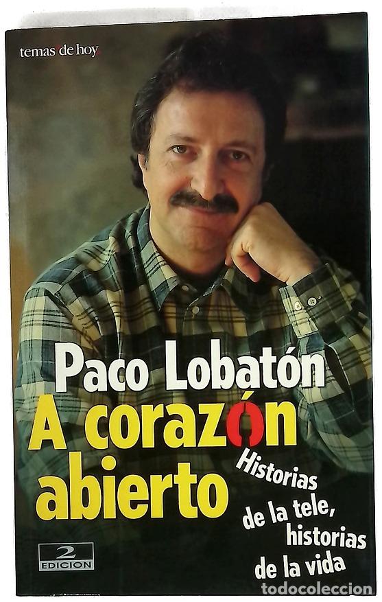 books: A coraz&oacute;n abierto historias de la tele, historias de la vida