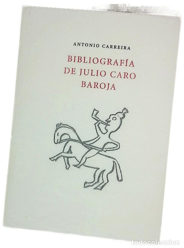 books: Bibliograf&iacute;a de Julio Caro Baroja