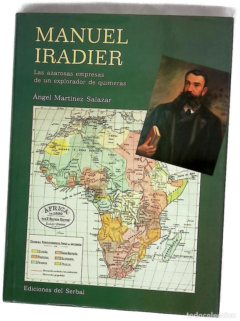 books: Manuel Iradier las azarosas empresas de un explorador de quimeras