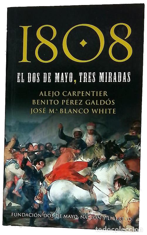 books: 1808, el dos de mayo, tres miradas