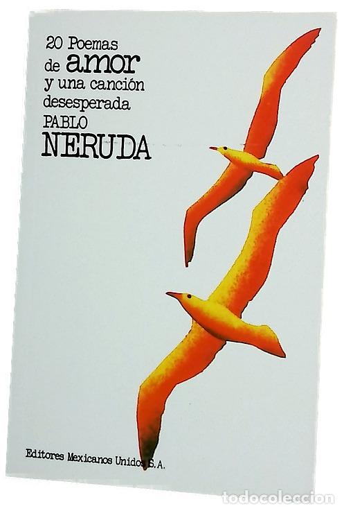 books: Veinte poemas de amor y una canci&oacute;n desesperada